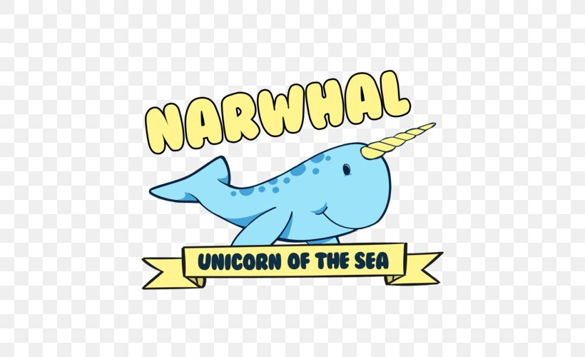 The Narwhal: Unicorn Of The Sea T-shirt, PNG, 500x500px, Narwhal Unicorn Of The Sea, Area, Artwork, Beak, Brand Download Free