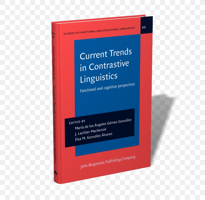 Current Trends In Contrastive Linguistics: Functional And Cognitive Perspectives Language Translation, PNG, 600x800px, Linguistics, Arabic Verbs, Body Language, Book, Brand Download Free