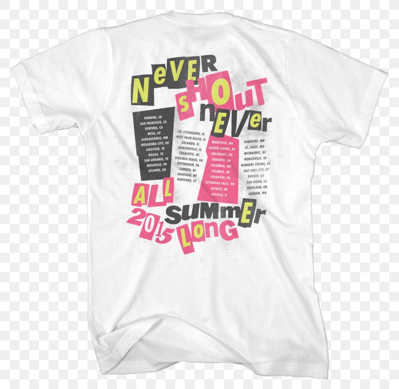 T-shirt Never Shout Never Sleeve Concert, PNG, 800x800px, Tshirt, Active Shirt, Brand, Clothing, Clothing Accessories Download Free
