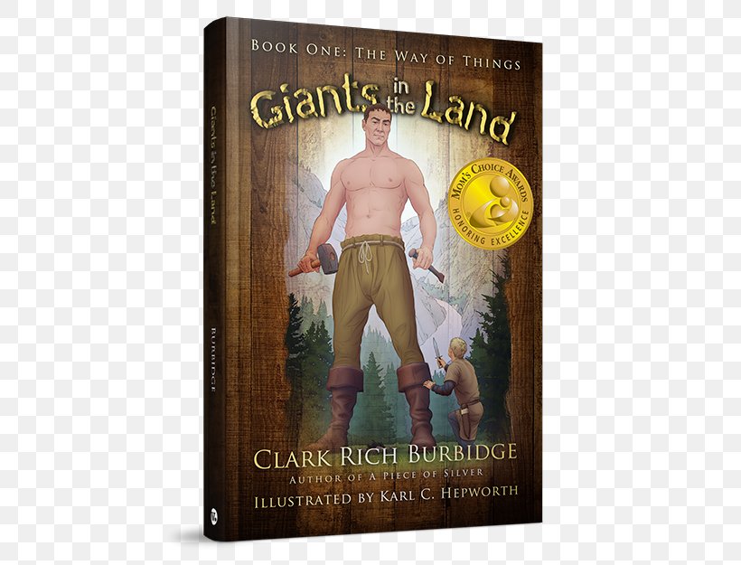 Giants In The Land: He Way Of Things Life On The Narrow Path Giants In The Land: Book One: The Way Of Things The Cavern Of Promise, PNG, 500x625px, Book, Advertising, Album Cover, Author, Ebook Download Free