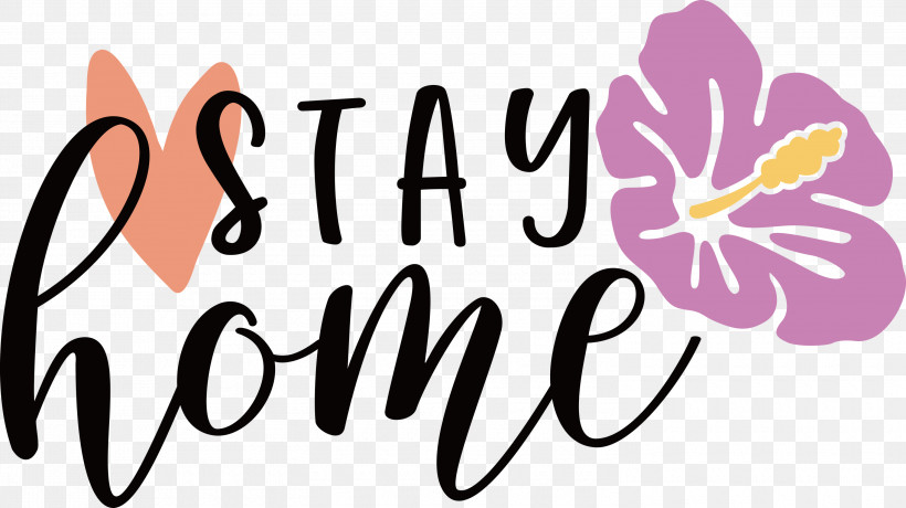 STAY HOME, PNG, 3000x1685px, Stay Home, Caluya Design, Cricut, Flower, Logo Download Free