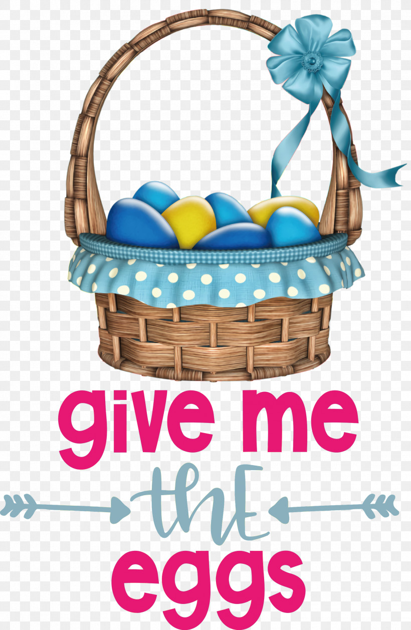 Give Me The Eggs Easter Day Happy Easter, PNG, 1956x3000px, Easter Day, Basket, Easter Basket, Easter Bonnet, Easter Bunny Download Free