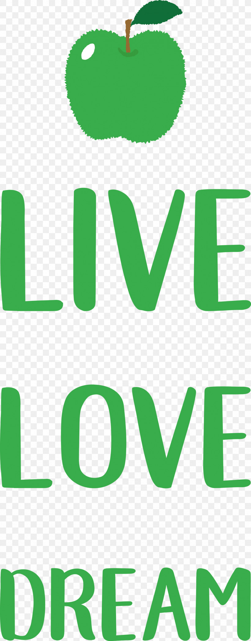 Live Love Dream, PNG, 1177x3000px, Live, Biology, Dream, Geometry, Green Download Free