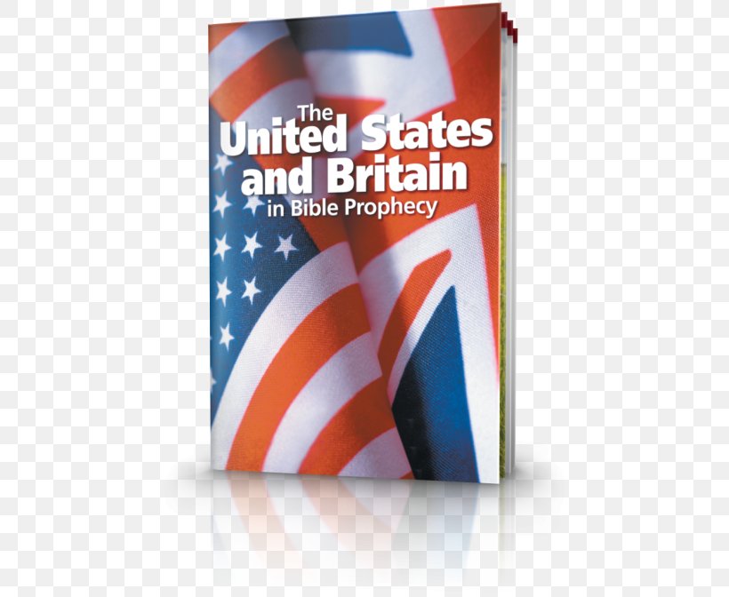 Bible United States United Kingdom British Empire Religious Text, PNG, 460x672px, Bible, Bible Prophecy, Book, Brand, British Empire Download Free