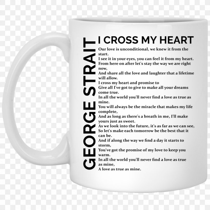 I Cross My Heart Coffee Cup Song Lyrics The Best Day, PNG, 1155x1155px, I Cross My Heart, Best Day, Brand, Coffee Cup, Country Music Download Free