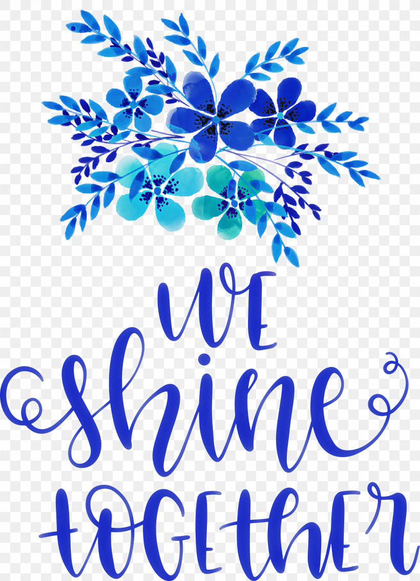 We Shine Together, PNG, 2167x3000px, Gift, Birthday, Clothing, Drawing, Happiness Download Free