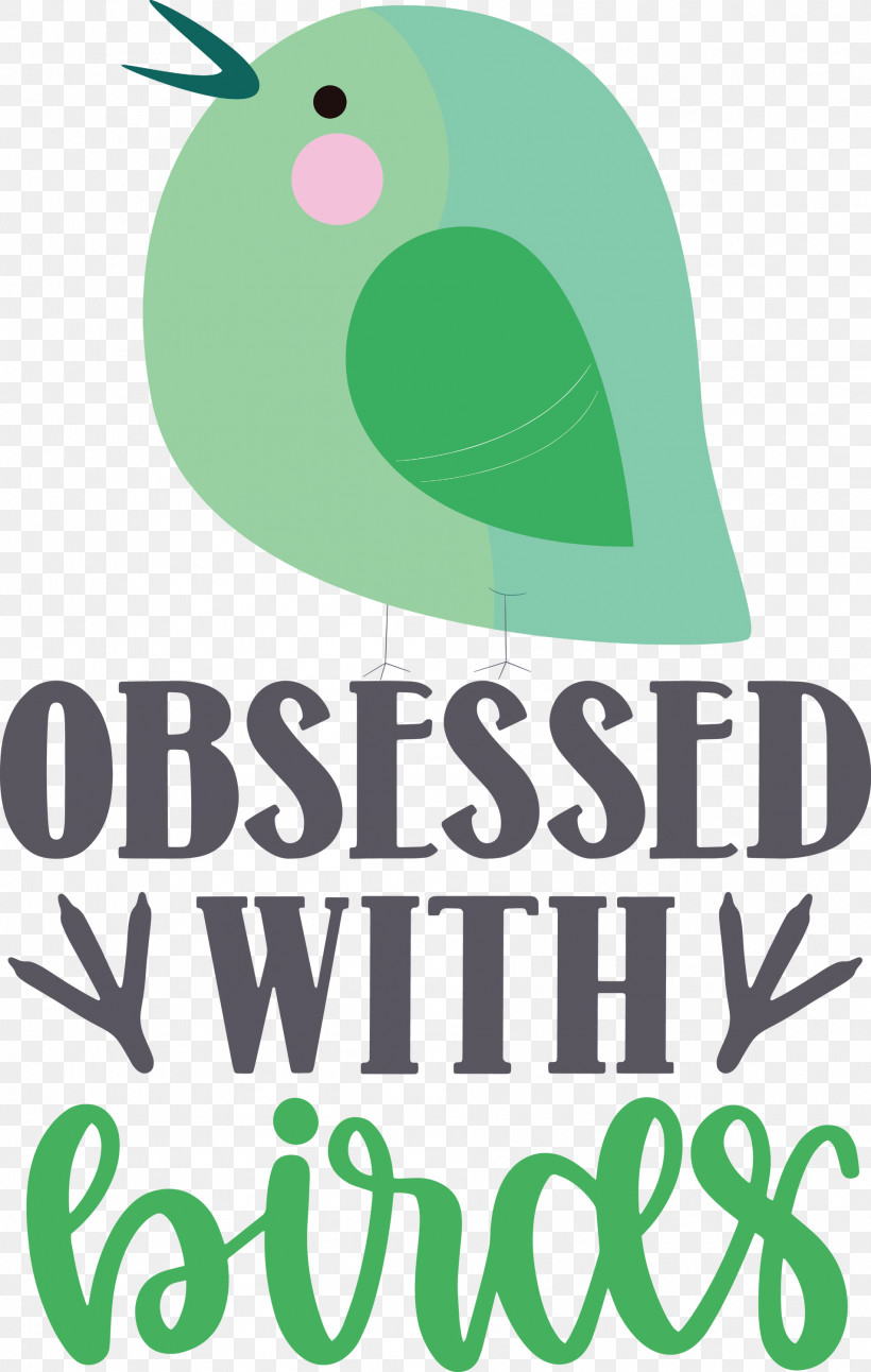 Obsessed With Birds Bird Birds Quote, PNG, 1904x3000px, Bird, Beak, Birds, Green, Leaf Download Free