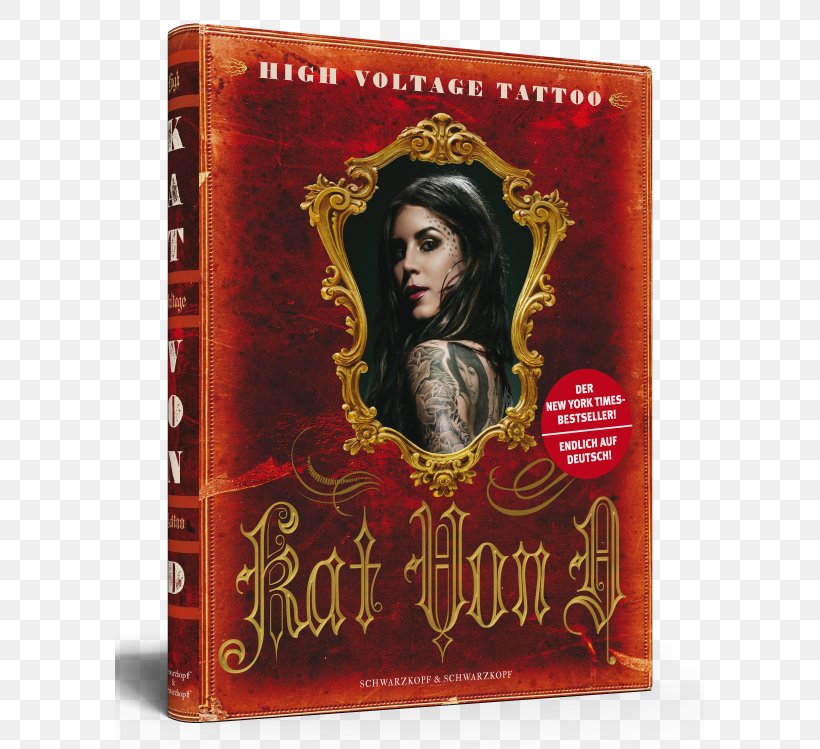 Kat Von D High Voltage Tattoo The Tattoo Chronicles LA Ink, PNG, 589x749px, Kat Von D, Abziehtattoo, Album Cover, Amazoncom, Author Download Free
