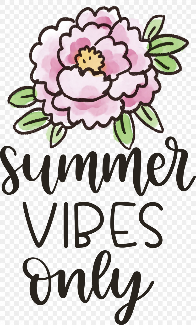 Summer Vibes Only Summer, PNG, 1810x3000px, Summer, Drawing, Floral Design, Flower, Mothers Day Greetings Download Free