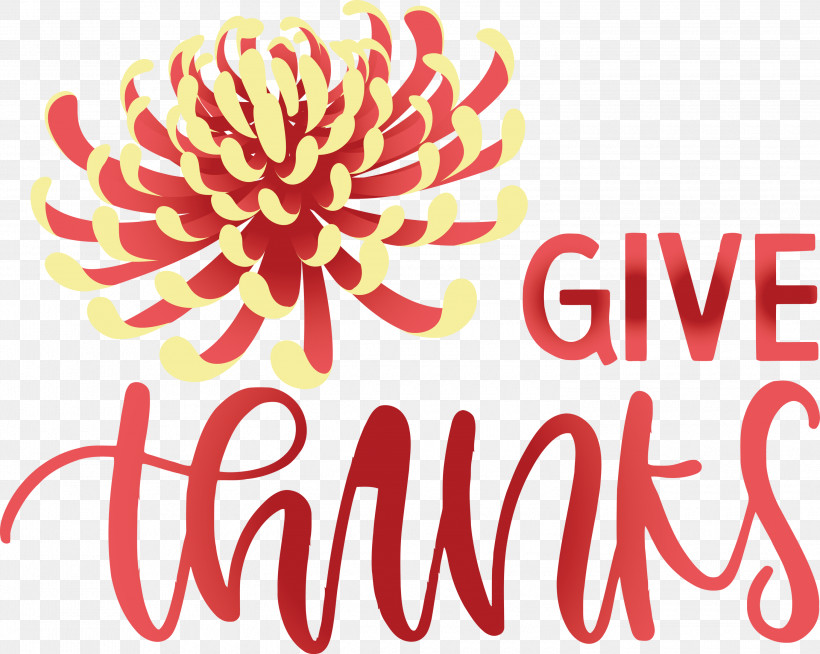 Thanksgiving Be Thankful Give Thanks, PNG, 3000x2396px, Thanksgiving, Be Thankful, Chrysanthemum, Cut Flowers, Floral Design Download Free