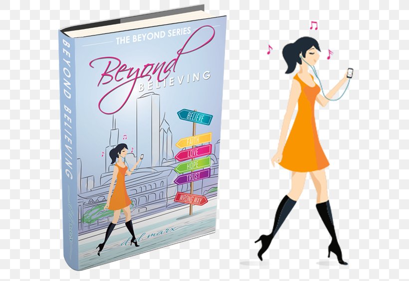 Beyond Believing: An Inspiring Story To Awaken The Heart Beyond Love The Beyond Series Author Book, PNG, 600x564px, Author, Advertising, Banner, Book, Book Discussion Club Download Free