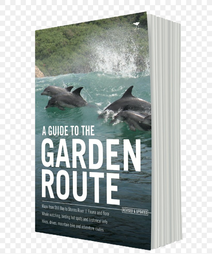 Guide To The Garden Route The Great Northern Botanical Garden, PNG, 662x982px, Garden Route, Advertising, Book, Botanical Garden, Dolphin Download Free