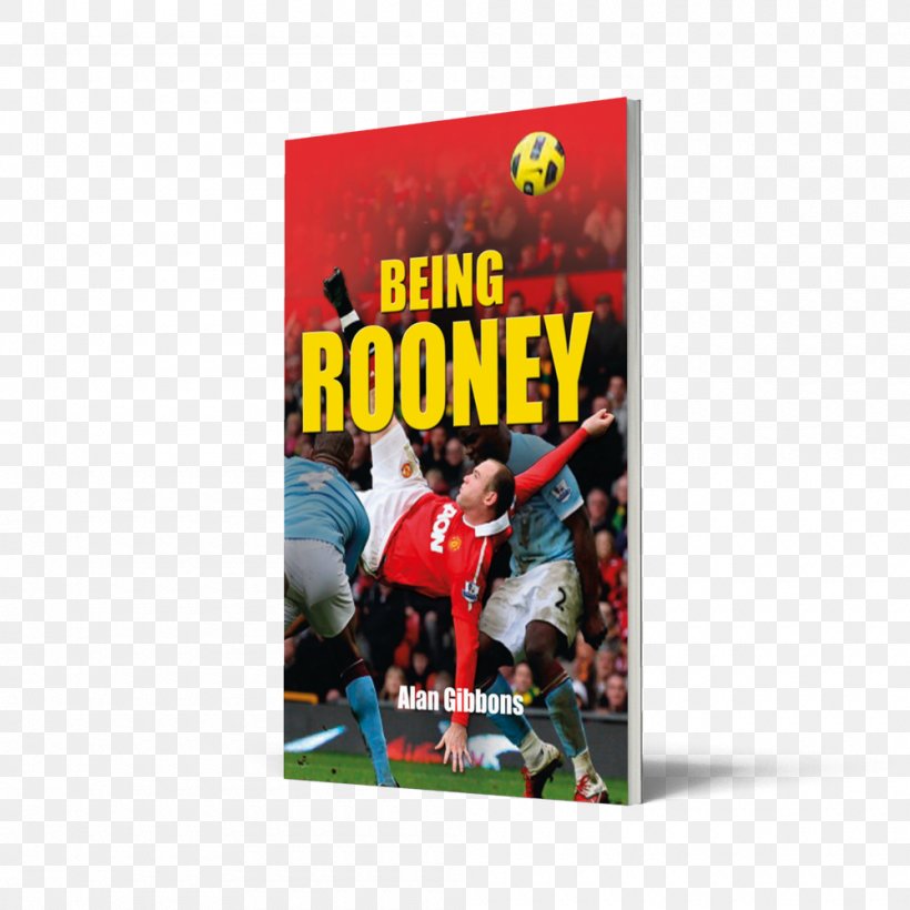 Being Rooney Paperback Book Advertising Brand, PNG, 1000x1000px, Paperback, Advertising, Book, Brand, Text Download Free