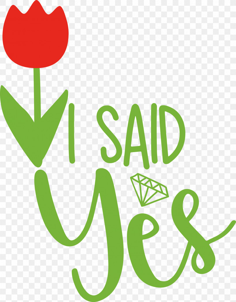I Said Yes She Said Yes Wedding, PNG, 2351x3000px, I Said Yes, Biology, Flower, Green, Happiness Download Free
