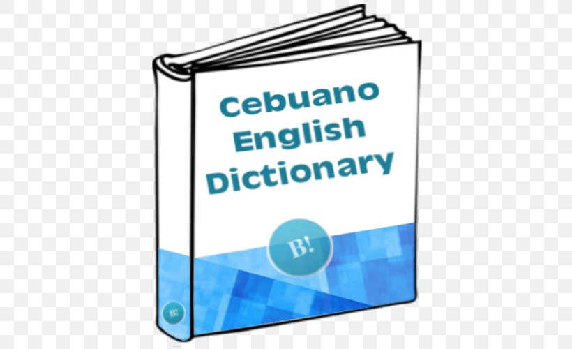 Cebuano Dictionary English Translation Word, PNG, 500x500px, Cebuano, Advertising, Altervista, Android, Area Download Free