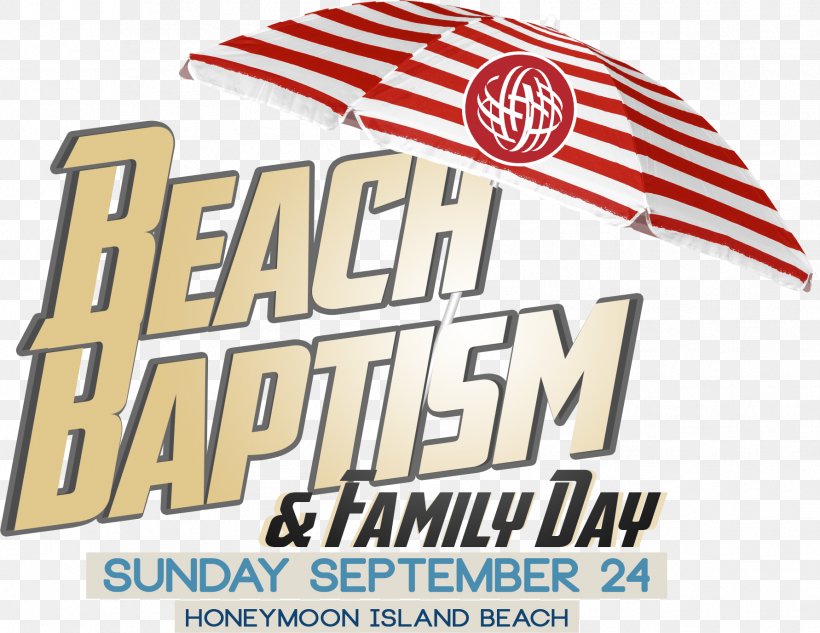 Baptism Resurrection Baptists Honeymoon Island State Park Beach, PNG, 1782x1377px, Baptism, Advertising, Banner, Baptists, Beach Download Free