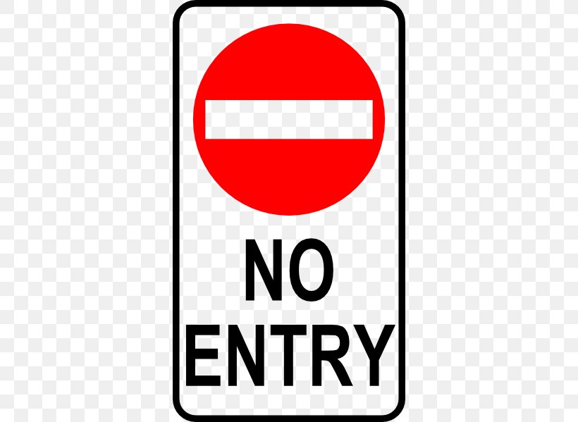 Traffic Sign Regulatory Sign Clip Art, PNG, 330x599px, Sign, Area, Brand, Logo, No Symbol Download Free