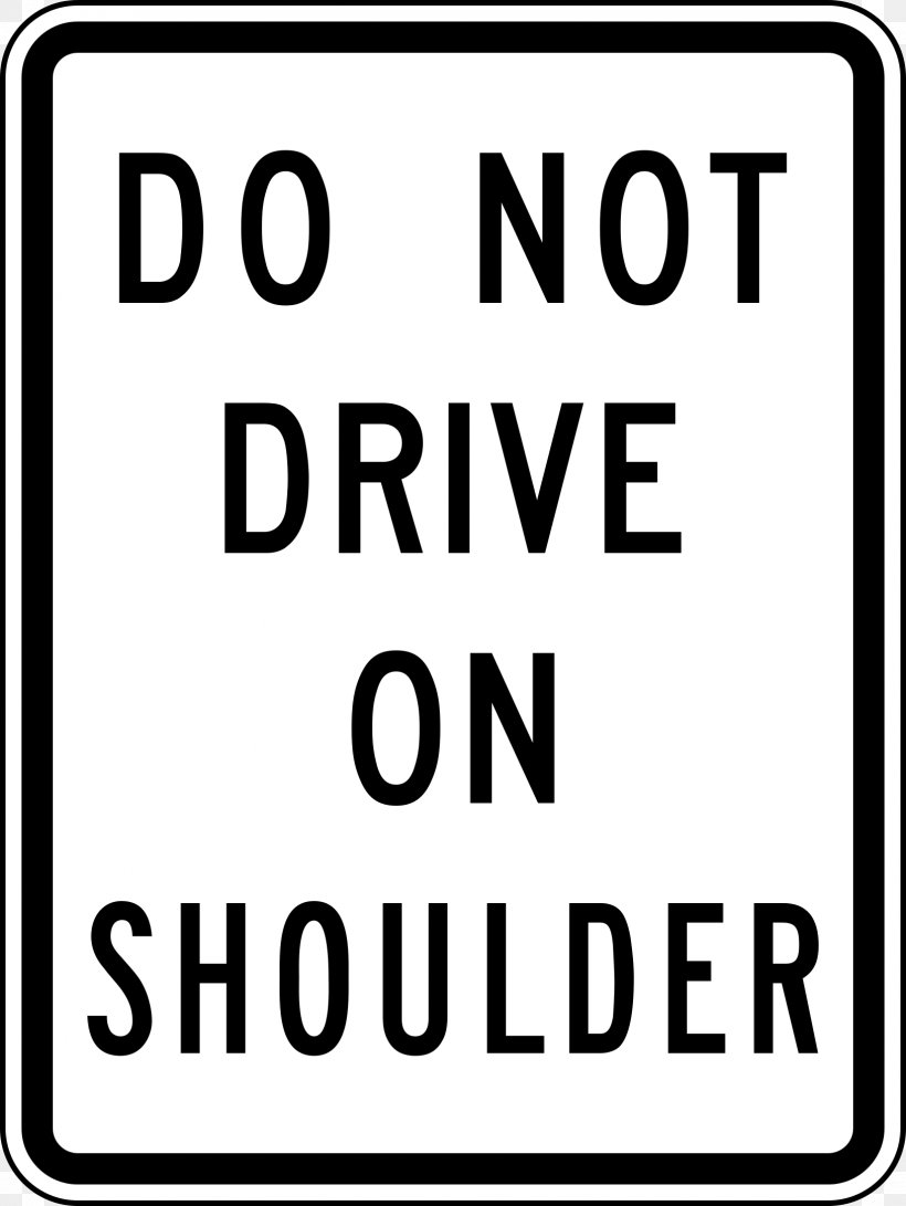 Traffic Sign Regulatory Sign Signage Warning Sign, PNG, 1630x2170px, Traffic Sign, Area, Black And White, Brand, Driving Download Free