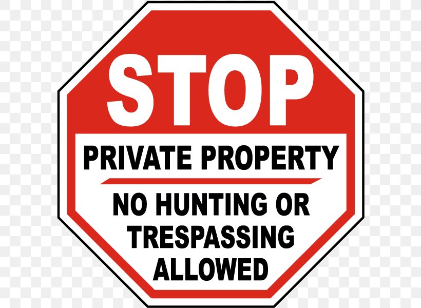 Trespasser E&M Designs No Soliciting Yard SignYard Sign, Vinyl Lawn Sign, Political Election Sign Private Property, PNG, 600x600px, Trespass, Area, Brand, Hunting, Lease Download Free