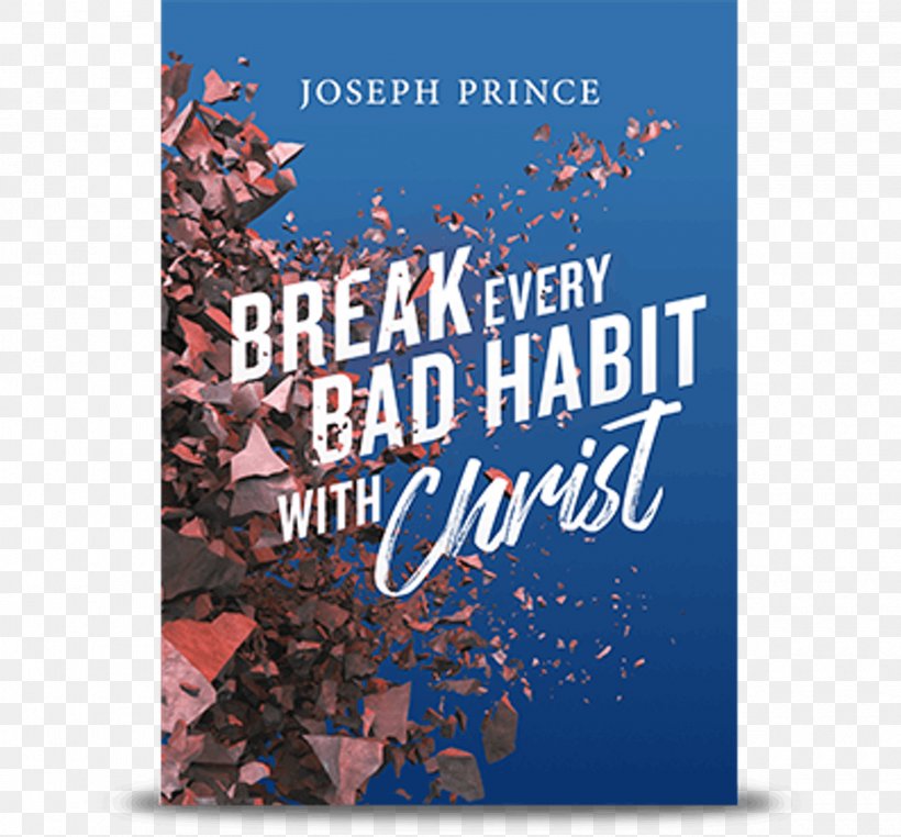 DVD Break Every Bad Habit With Christ Break Every Chain Compact Disc Bible, PNG, 2400x2231px, Dvd, Advertising, Album, Bible, Break Every Chain Download Free