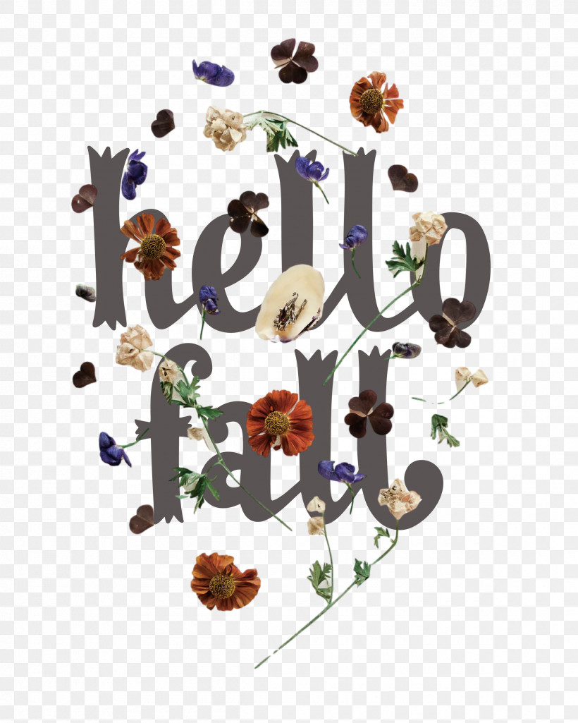 Hello Fall Fall Autumn, PNG, 2400x3000px, Hello Fall, Autumn, Fall, Flower, Meter Download Free