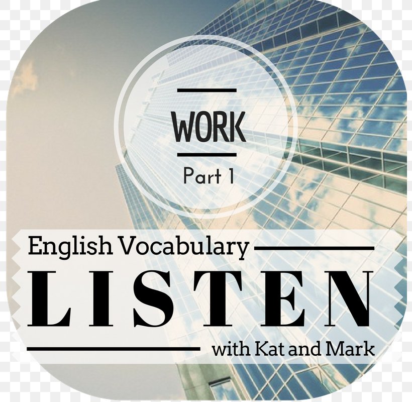 Vocabulary English As A Second Or Foreign Language Dictionary Spoken Language, PNG, 800x800px, Vocabulary, Accent, Adjective, Brand, Dictionary Download Free