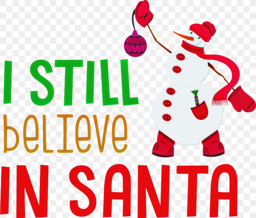 Believe In Santa Santa Christmas, PNG, 3000x2555px, Believe In Santa, Christmas, Flower, Happiness, Line Download Free