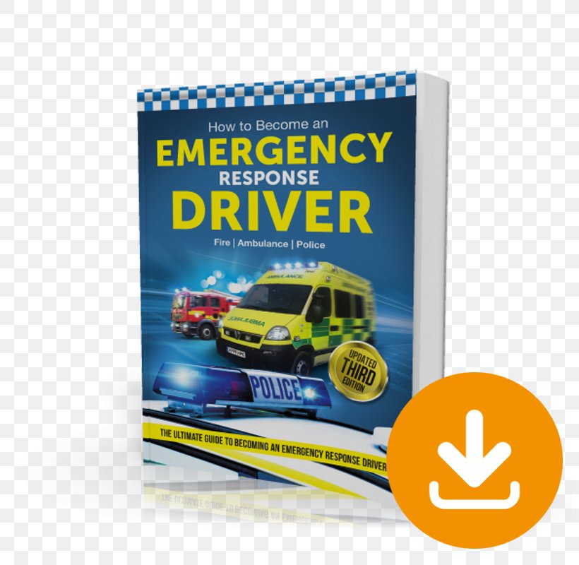 Army Officer Selection Board How To Become An Emergency Response Driver: The Definitive Career Guide To Becoming An Emergency Driver (How2become) Emergency Service Police, PNG, 800x800px, Army Officer Selection Board, Bill Lavender, Book, Brand, British Armed Forces Download Free