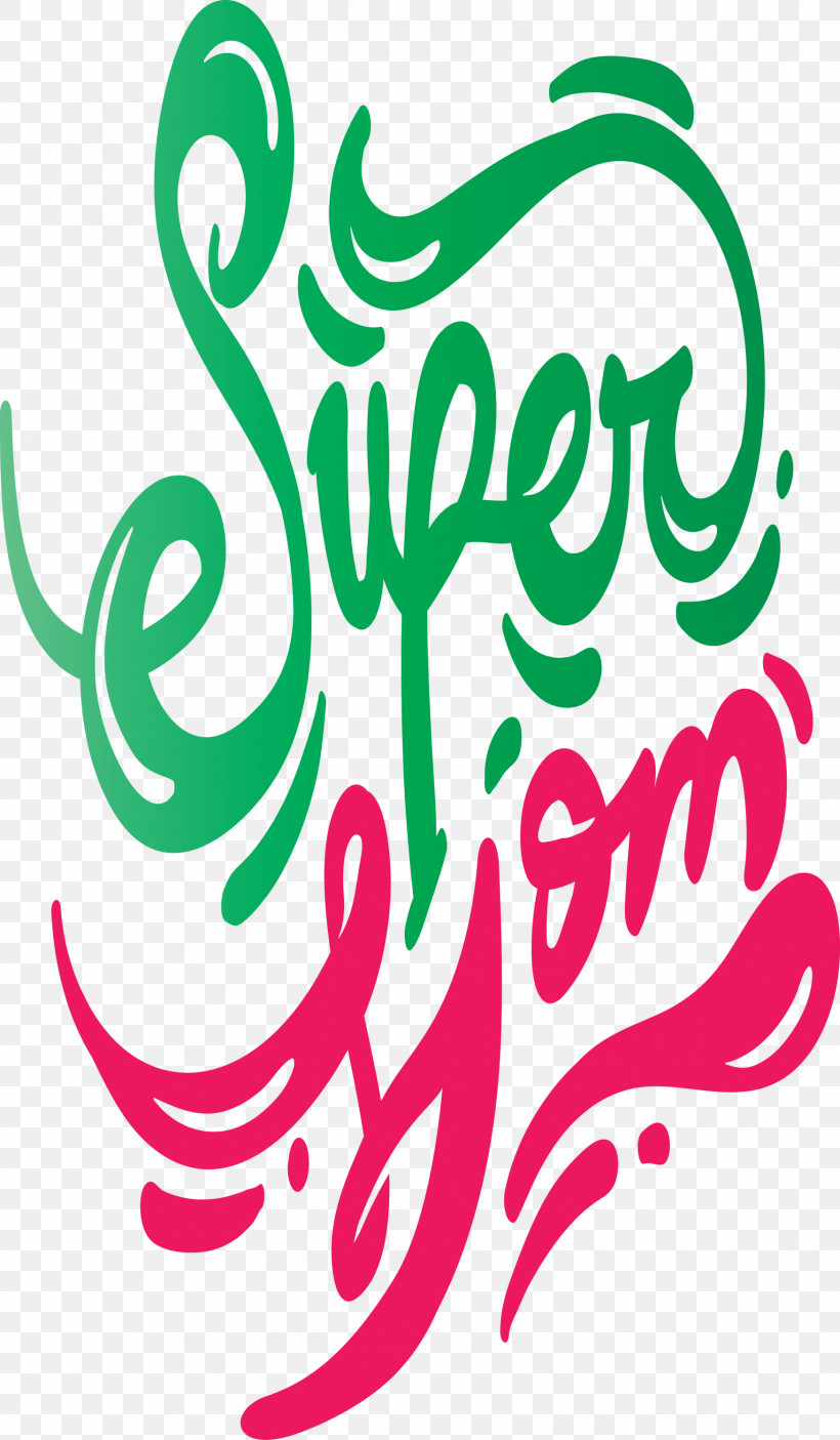 Mothers Day Super Mom, PNG, 1750x3000px, Mothers Day, Calligraphy, Flower, Green, Leaf Download Free