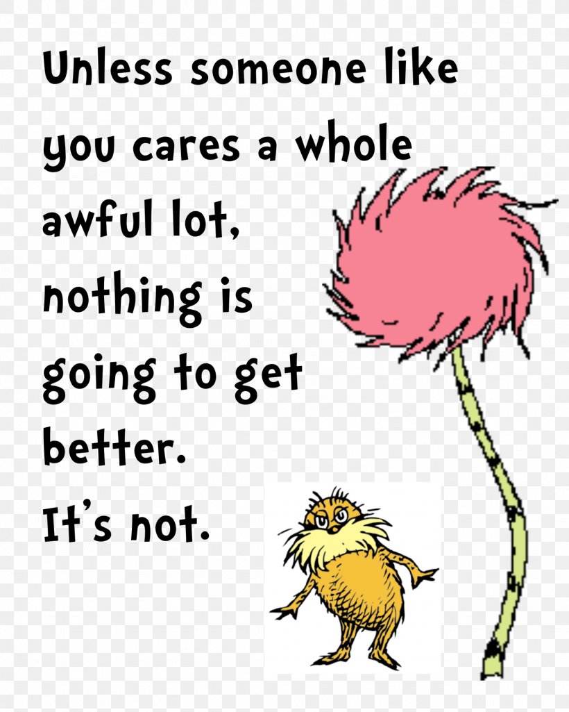 The Lorax Green Eggs And Ham The Sneetches And Other Stories Once-ler Quotation, PNG, 1536x1920px, Lorax, Area, Art, Beak, Bird Download Free