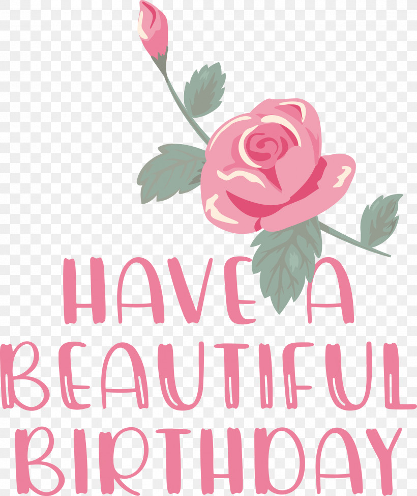 Birthday Happy Birthday Beautiful Birthday, PNG, 2524x3000px, Birthday, Beautiful Birthday, Birthday Cake, Floral Design, Garden Roses Download Free