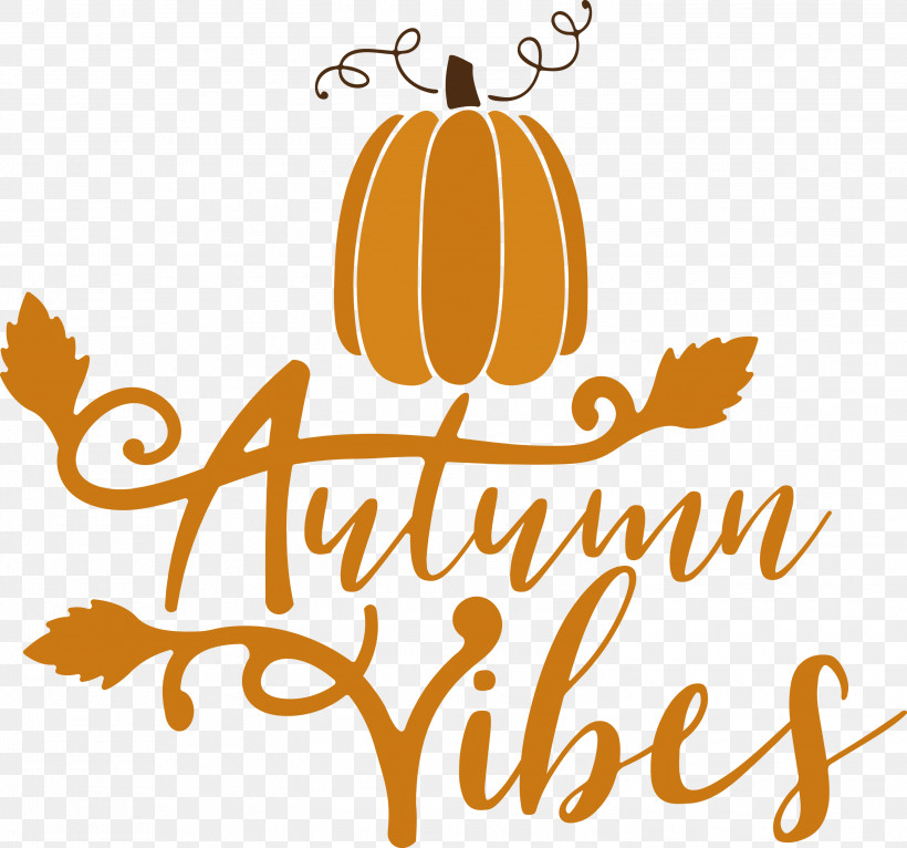 Autumn Vibes Autumn Fall, PNG, 3000x2803px, Autumn, Calligraphy, Fall, Flower, Fruit Download Free