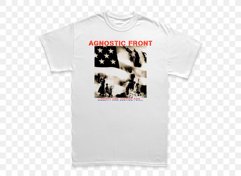 Liberty And Justice For... T-shirt Liberty & Justice Agnostic Front Phonograph Record, PNG, 600x600px, Tshirt, Agnosticism, Brand, Cd Usa, Clothing Download Free
