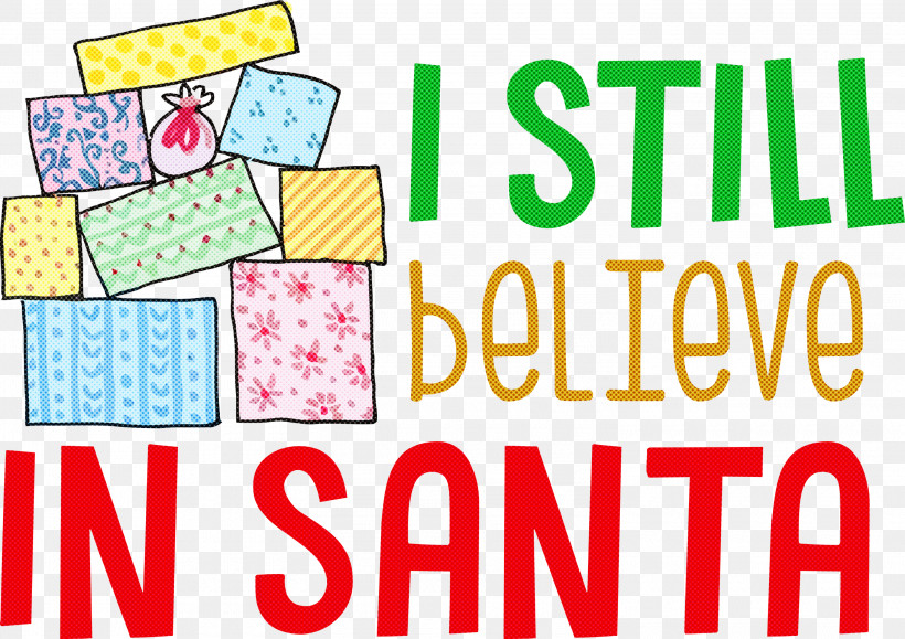 Believe In Santa Santa Christmas, PNG, 3000x2119px, Believe In Santa, Christmas, Geometry, Line, Mathematics Download Free