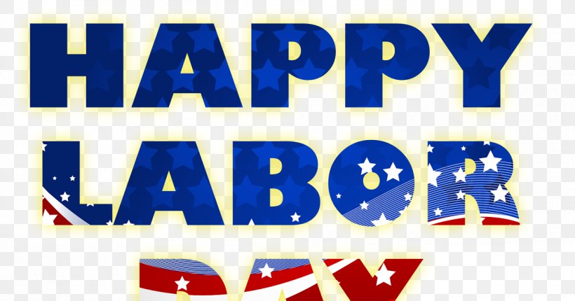 Labor Day Labour Day Holiday Trade Union Party, PNG, 1200x630px, Labor Day, Area, Banner, Blue, Brand Download Free