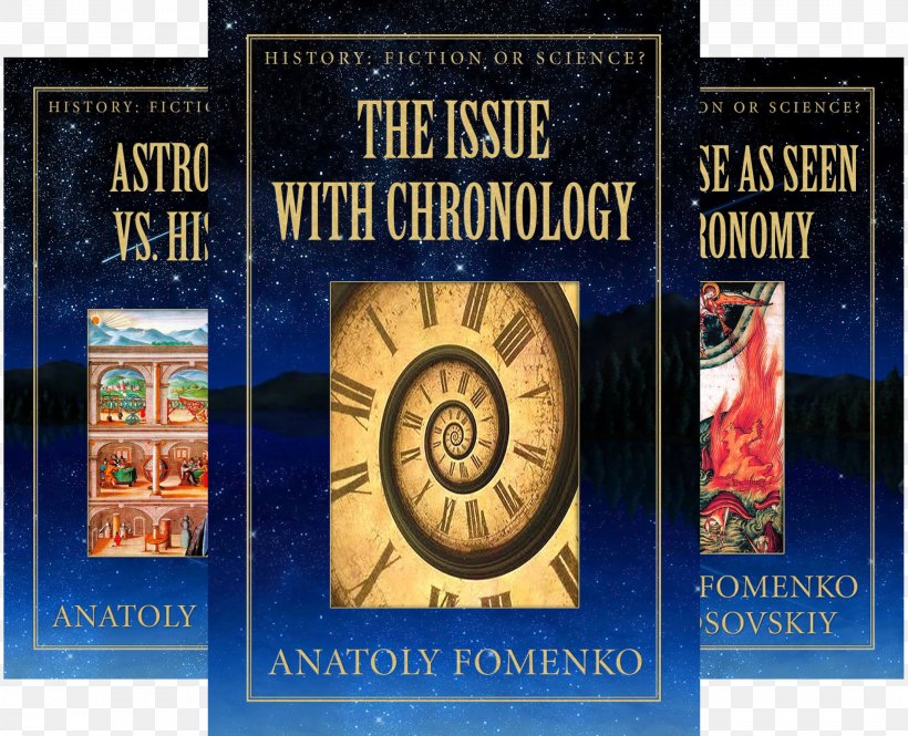 History: Fiction Or Science? Book The Issue With Chronology The Issue With Antiquity, PNG, 2214x1797px, Book, Advertising, Amazon Kindle, Anatoly Fomenko, Author Download Free