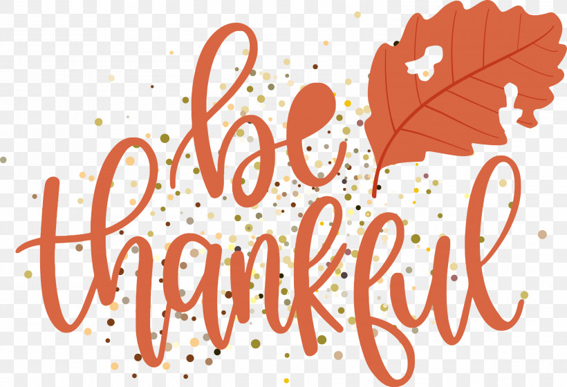 Thanksgiving Be Thankful Give Thanks, PNG, 2999x2050px, Thanksgiving, Be Thankful, Give Thanks, Logo, M Download Free