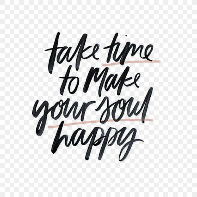 Soul Quotation Happiness Life Good, PNG, 960x960px, Soul, Area, Brand, Calligraphy, Destiny Download Free