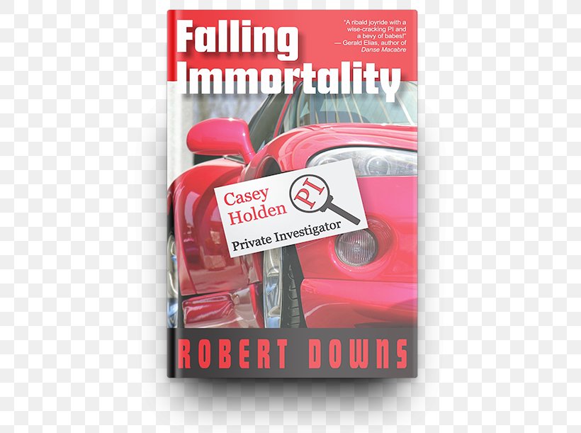 Falling Immortality: Casey Holden, Private Investigator E-book A Good Hanging And Other Stories Mobipocket, PNG, 500x611px, Book, Advertising, Brand, Ebook, Epub Download Free