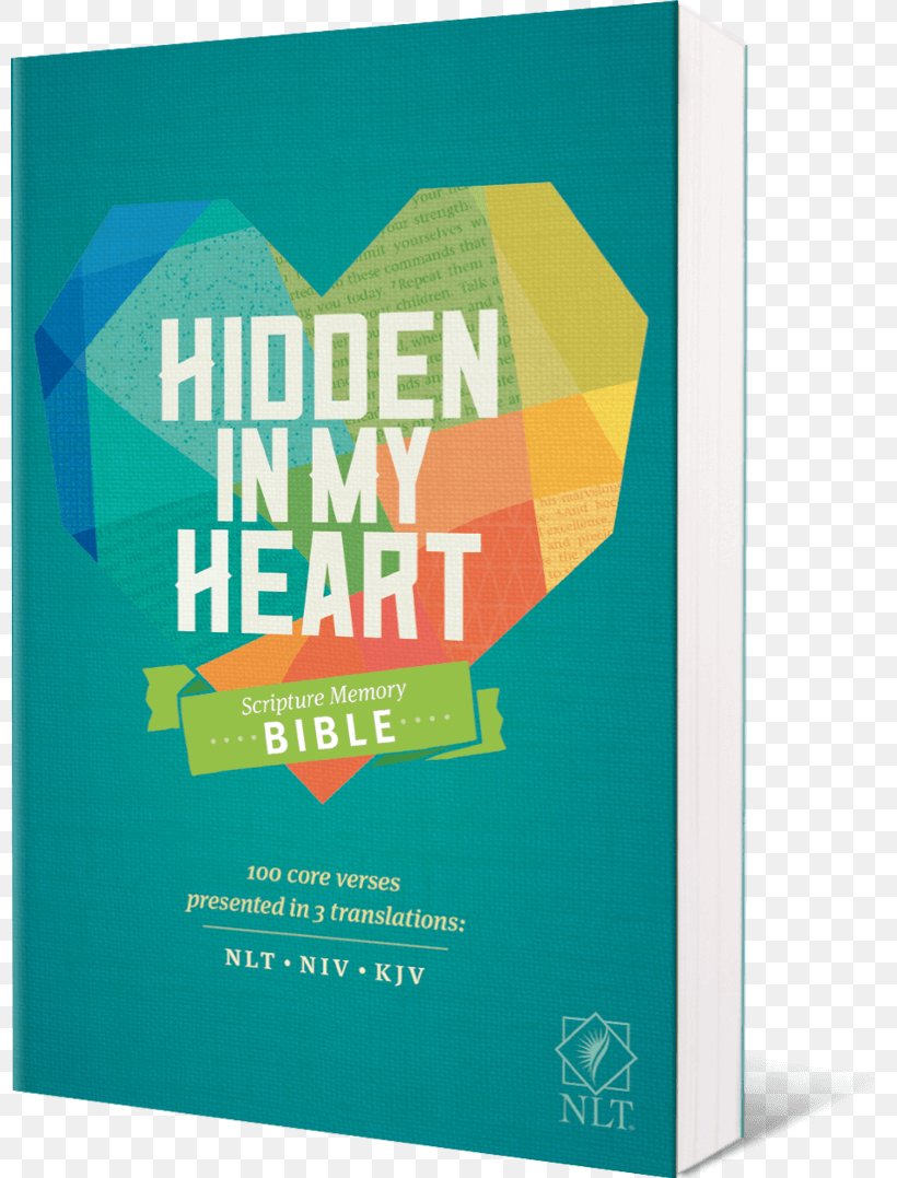 New Living Translation The Memory Bible New International Version Hidden In My Heart Scripture Memory Bible NLT, PNG, 800x1077px, New Living Translation, Bible, Book, Brand, Christianity Download Free