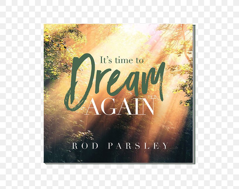 Dream Again Sermon Image Parsley Book, PNG, 650x650px, Sermon, Book, Dream, Garden, Lush Download Free