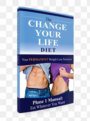 Change Your Life - Weight Loss Diet Adipose Tissue Exercise Abdominal Obesity PNG