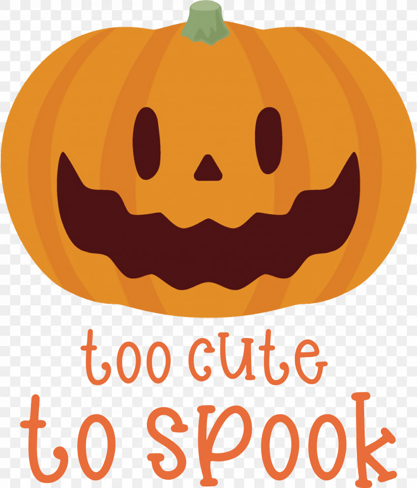 Halloween Too Cute To Spook Spook, PNG, 2565x3000px, Halloween, Calabaza, Cartoon, Fruit, Happiness Download Free