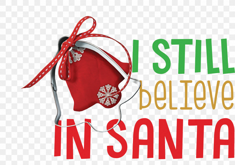 Believe In Santa Santa Christmas, PNG, 3000x2104px, Believe In Santa, Christmas, Christmas Day, Christmas Ornament, Christmas Ornament M Download Free