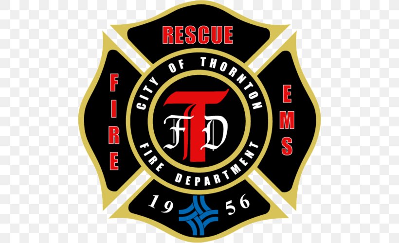Thornton Fire Department Fire Station Firefighter, PNG, 500x500px, Fire Department, Area, Brand, Certified First Responder, City Hall Download Free