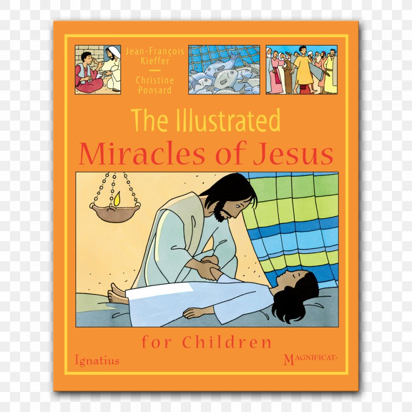 The Illustrated Miracles Of Jesus Les Miracles De Jésus En Bandes Dessinées Bible New Testament, PNG, 984x984px, Miracles Of Jesus, Acts Of The Apostles, Advertising, Bible, Faith Download Free