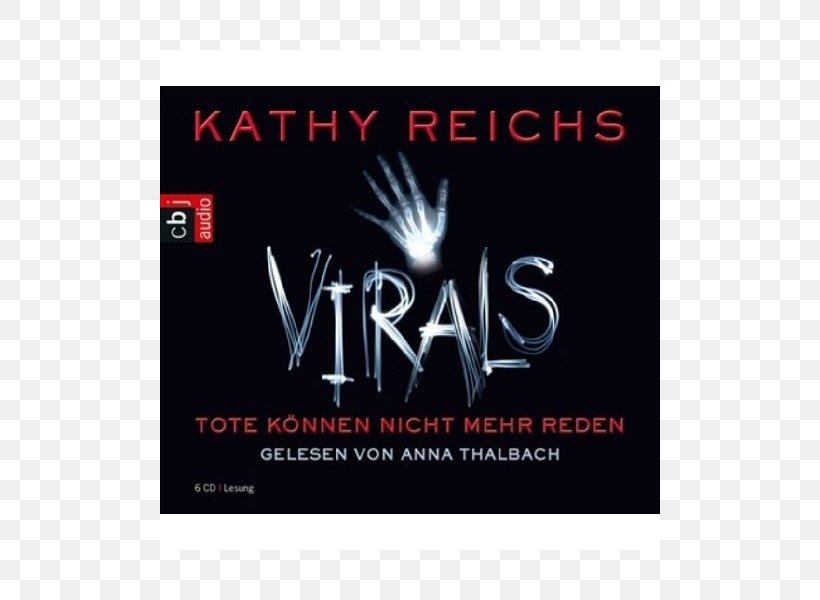 Virals Advertising Logo Text Product, PNG, 800x600px, Virals, Advertising, Brand, Conflagration, Kathy Reichs Download Free