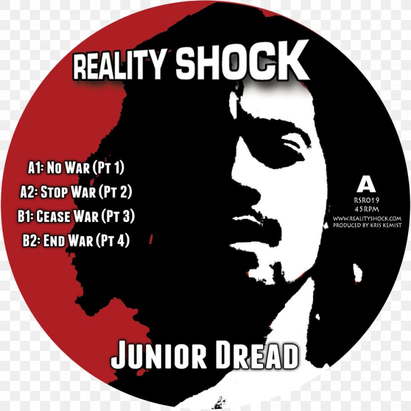 Junior Dread No War Reality Shock End War Stop War, PNG, 967x968px, No War, Brand, Label, Logo, Record Label Download Free
