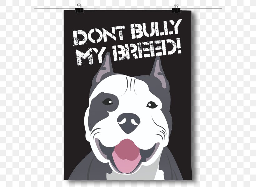 Boston Terrier Dog Breed Pit Bull American Bully Poster, PNG, 600x600px, Boston Terrier, American Bully, Brand, Breed, Bull Download Free