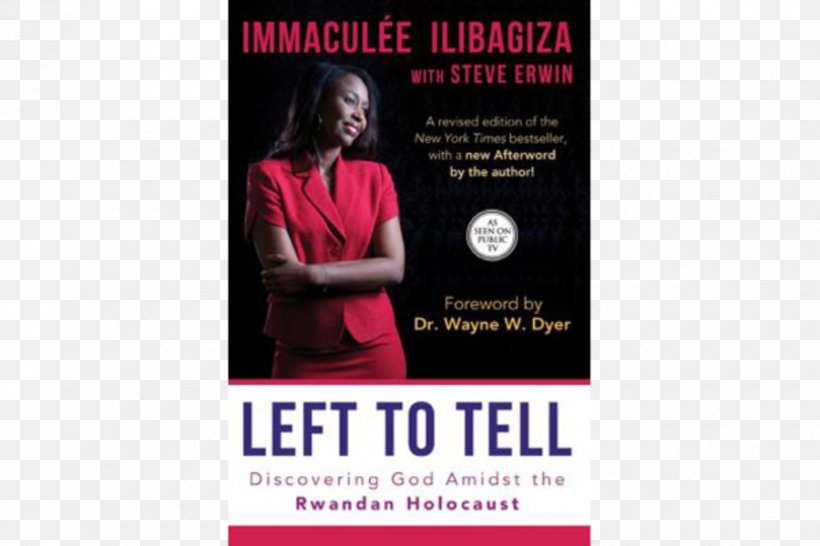 Left To Tell Rwandan Genocide Book Miracle In The Andes, PNG, 900x600px, Rwandan Genocide, Advertising, Banner, Barnes Noble, Book Download Free